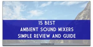 ambient sounds mixer review